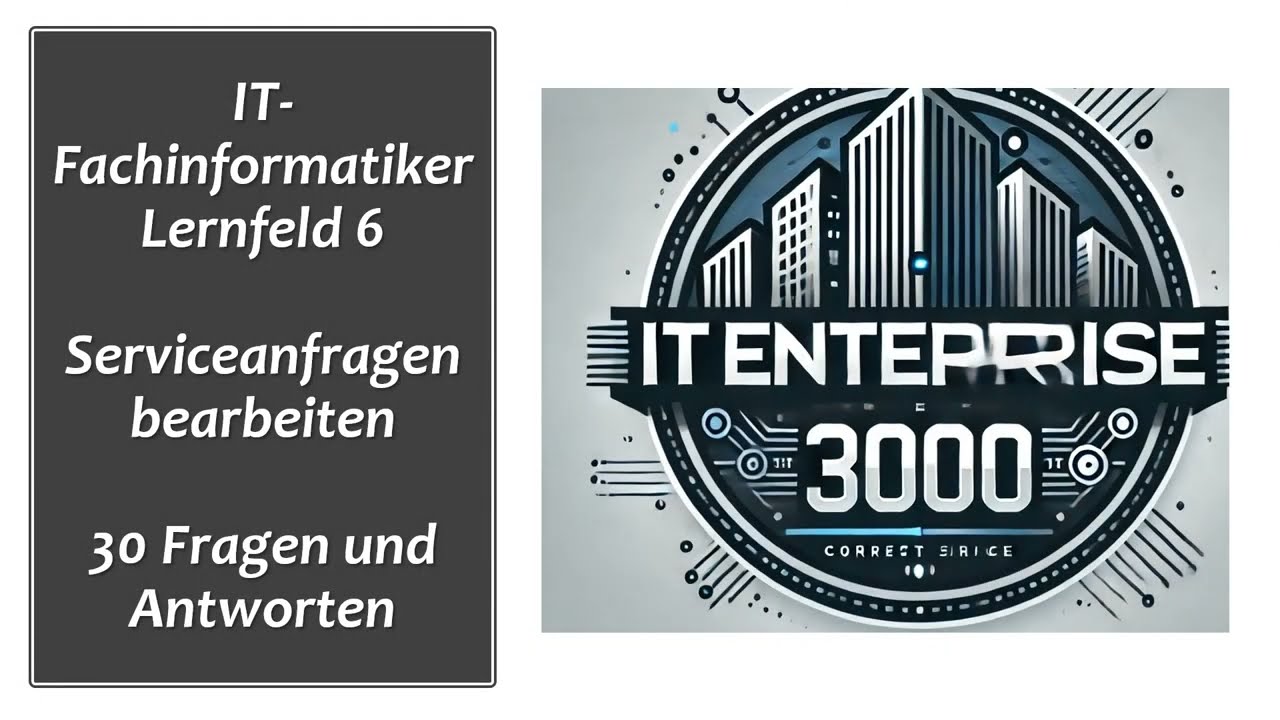 IT - Fachinformatiker Lernfeld 6 [Lf06] 30 Fragen und Antworten