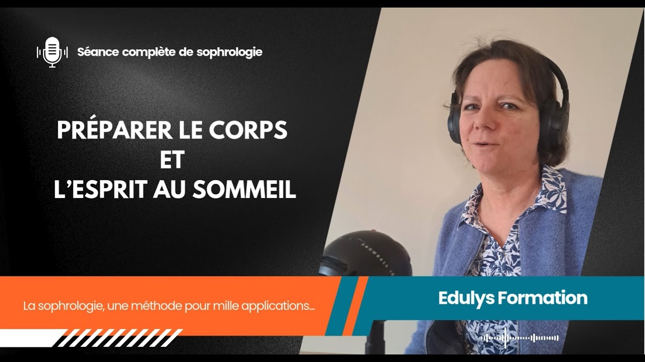 Séance de sophrologie - Préparer le corps et l'esprit pour améliorer son sommeil