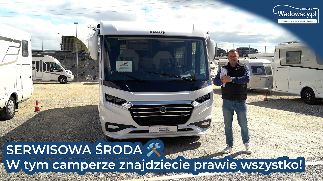 🚐🔧 Serwisowa Środa #40 &mdash; KNAUS Live I 700 MEG w konkretnym wydaniu!