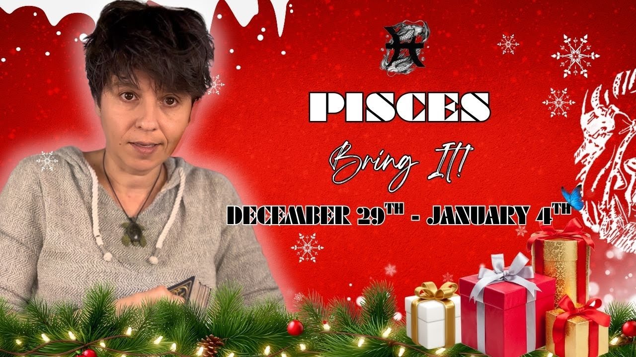 PISCES ♓︎ - 