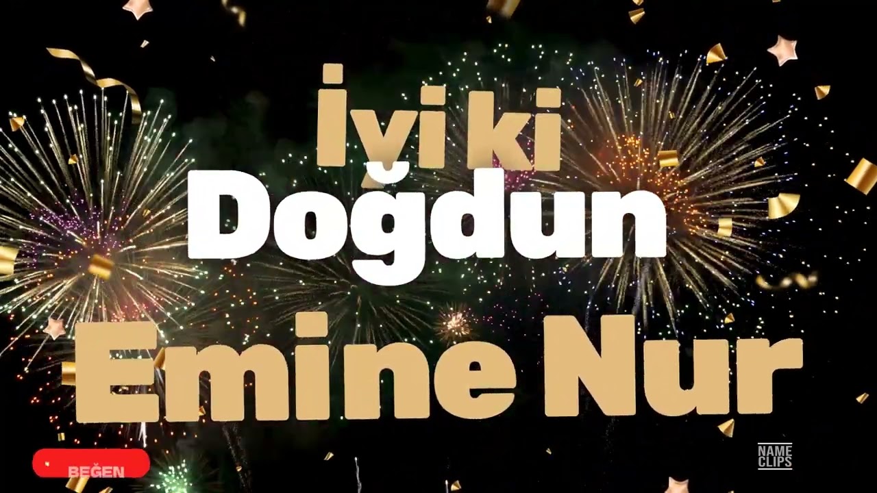 İyi Ki Doğdun Emine Nur 🎉 | İsme Özel Doğum Günü Videosu