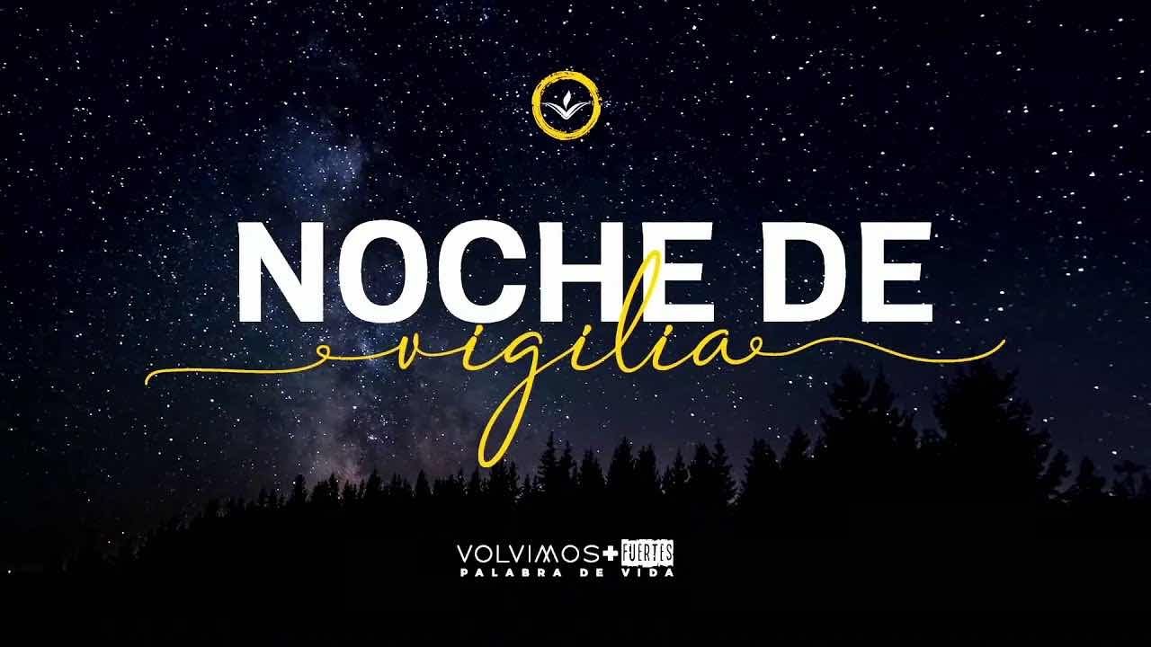 03/06/2026 - Noche de vigilia
