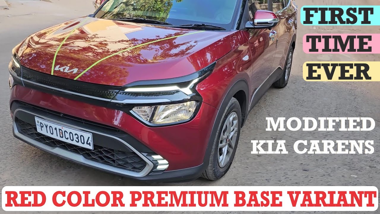 KIA CARENS RED MODIFIED | FROM BASE TO TOP END | RED COLOR PREMIUM BASE | PURELY CUSTOMIZED