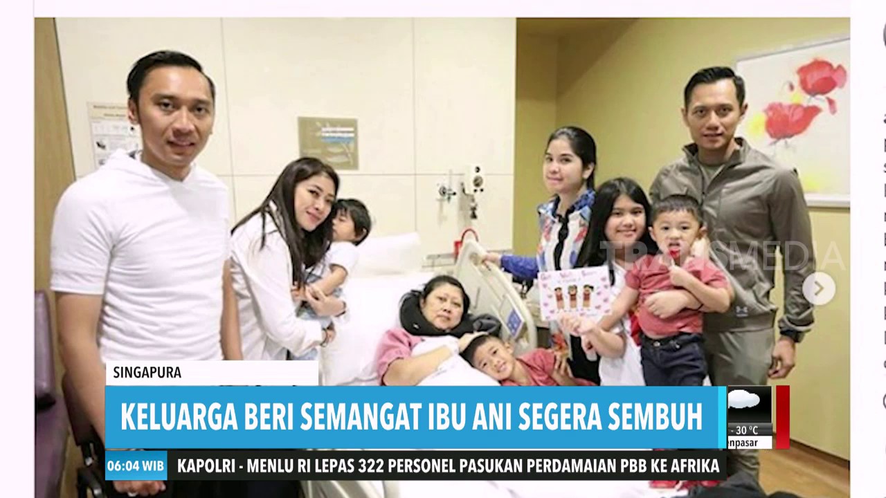 Keluarga Beri Semangat Ibu Ani Yudhoyono Segera Sembuh