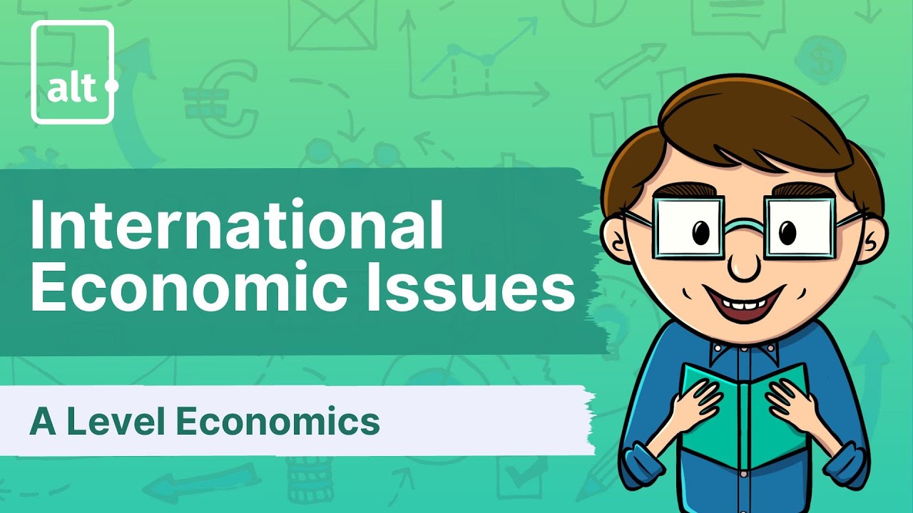 Balance of Payment | International Economic Issues | A Level Economics 9708