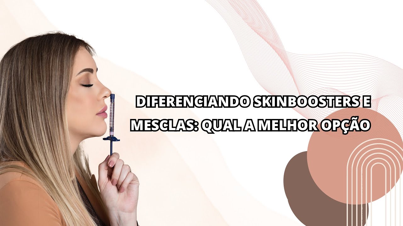 Diferenciando Skinboosters e Mesclas: Qual a Melhor Opção