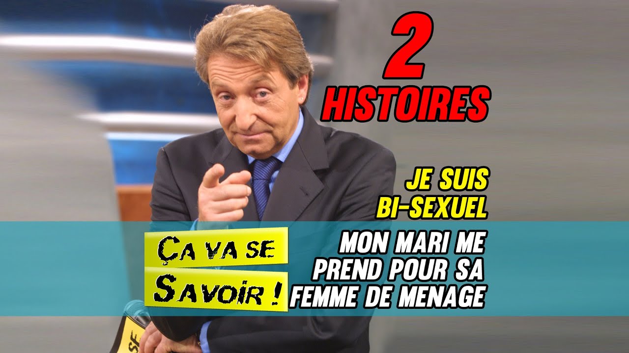 2 histoires : Je suis bi-sexuel // Mon mari me prend pour sa femme de ménage - Ça va se savoir