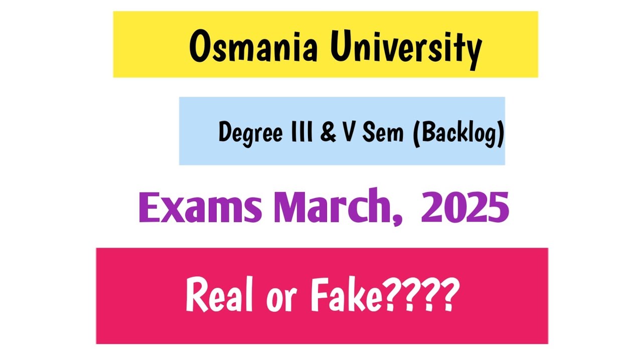 Real or Fake? OU Degree III & V Sem Exam Time Table March 2025