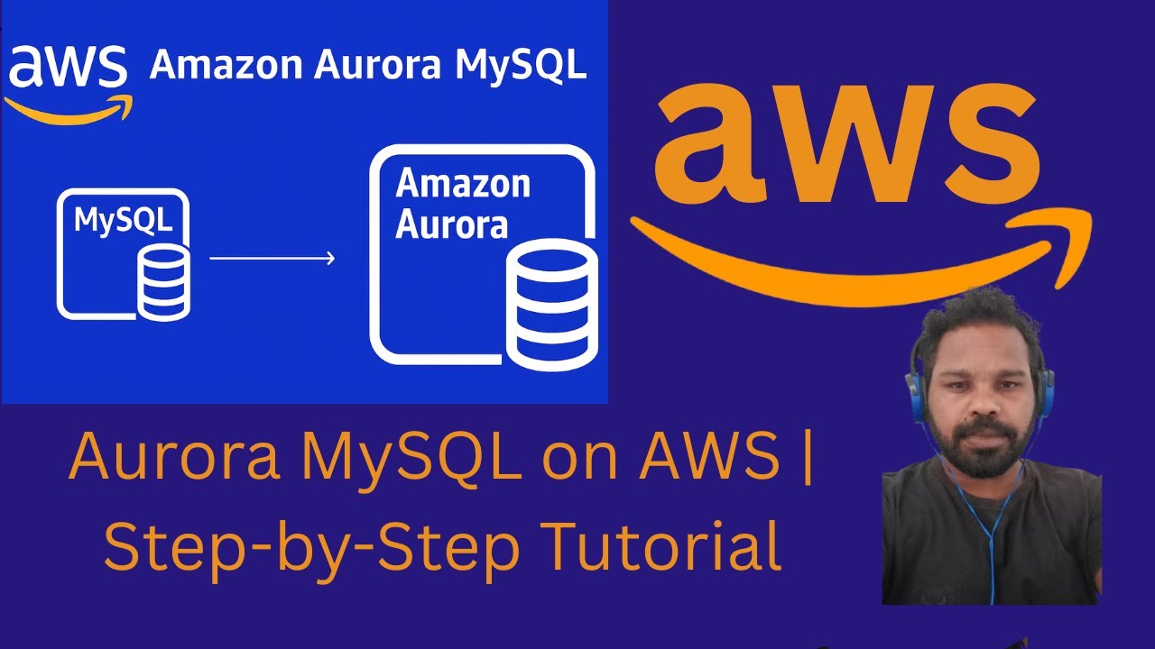 AWS Aurora MySQL Tutorial for Beginners | Setup & Connection