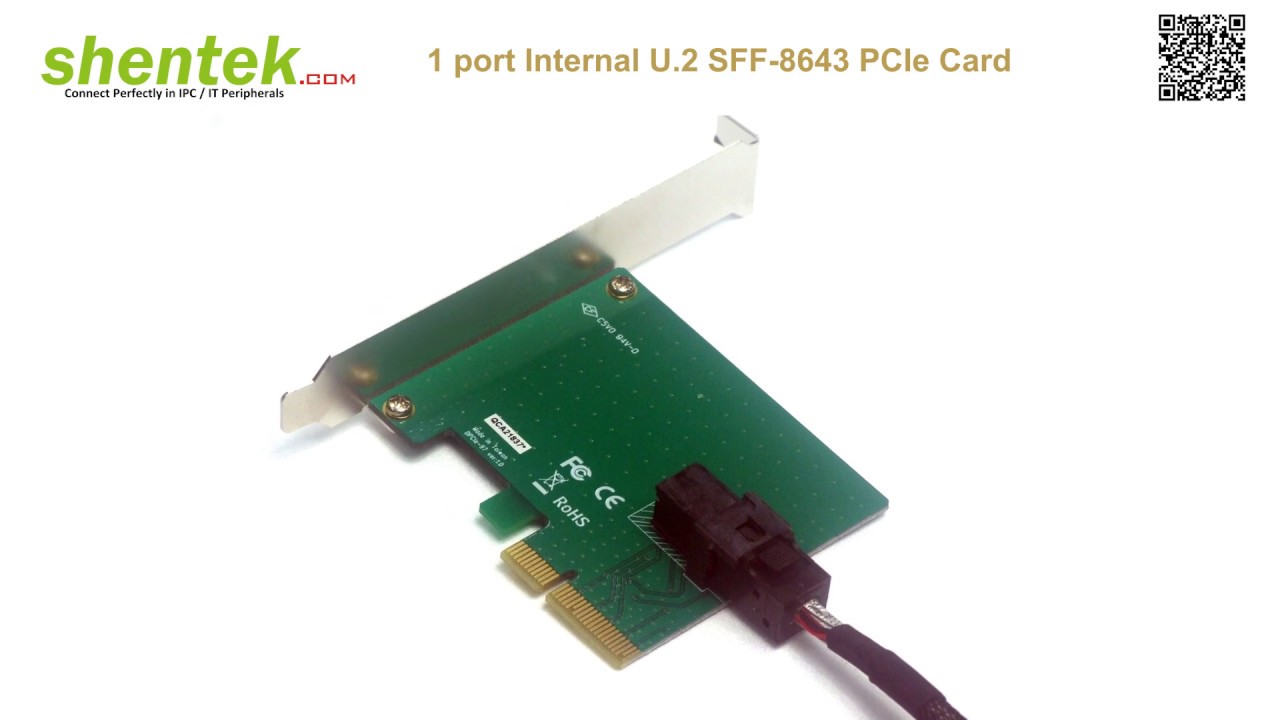 U 2 SFF 8643 NVMe PCI Express PCIe Gen3 x 4 Adapter Card supports 32 gbps transfer rate