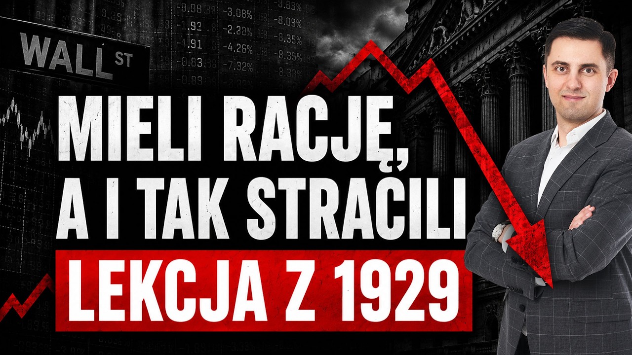 Lekcja z 1929 roku. Mieli rację, a i tak STRACILI