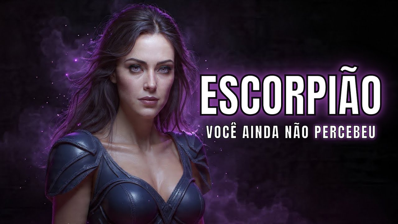 Escorpião - Hoje Você Acorda Mais Forte Que Ontem