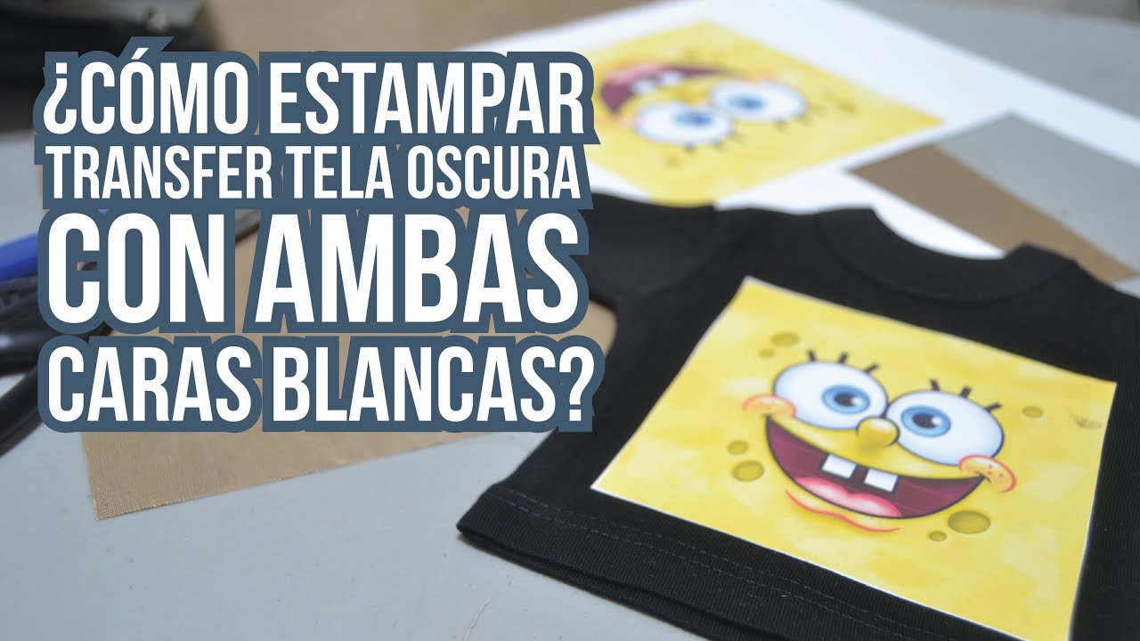 &iquest;C&oacute;mo estampar transfer tela oscura con ambas caras blancas?