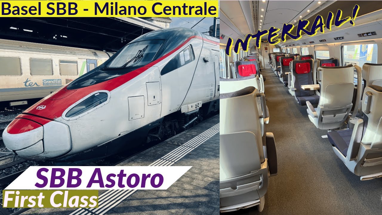 Из Швейцарии в Италию на поезде! SBB Astoro из Базеля в Милан в первом классе | Interrail