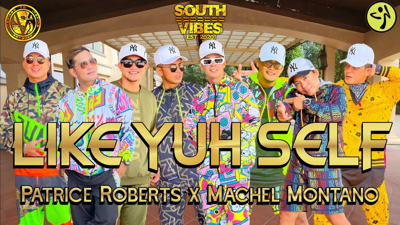 LIKE YUH SELF | Patrice Roberts x Machel Montano | SOUTHVIBES | Soca