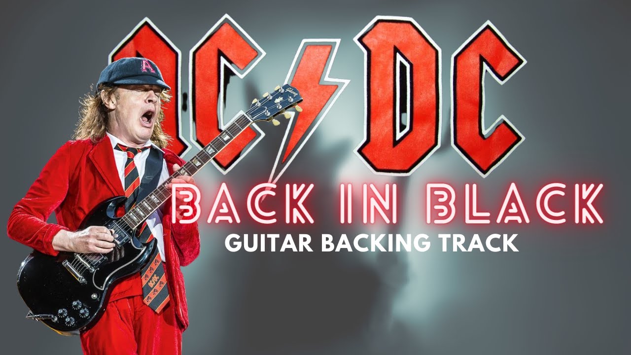 Back In Black - Guitar Backing Track with Vocals by AC/DC