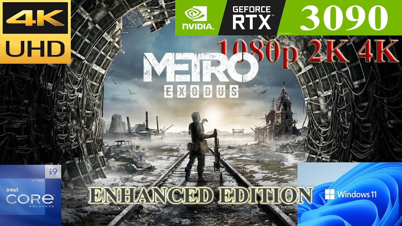 Metro Exodus Enhanced: RTX 3090 | i9-12900K | 1080p 2K 4K | Extreme Settings | PC Benchmark Gameplay