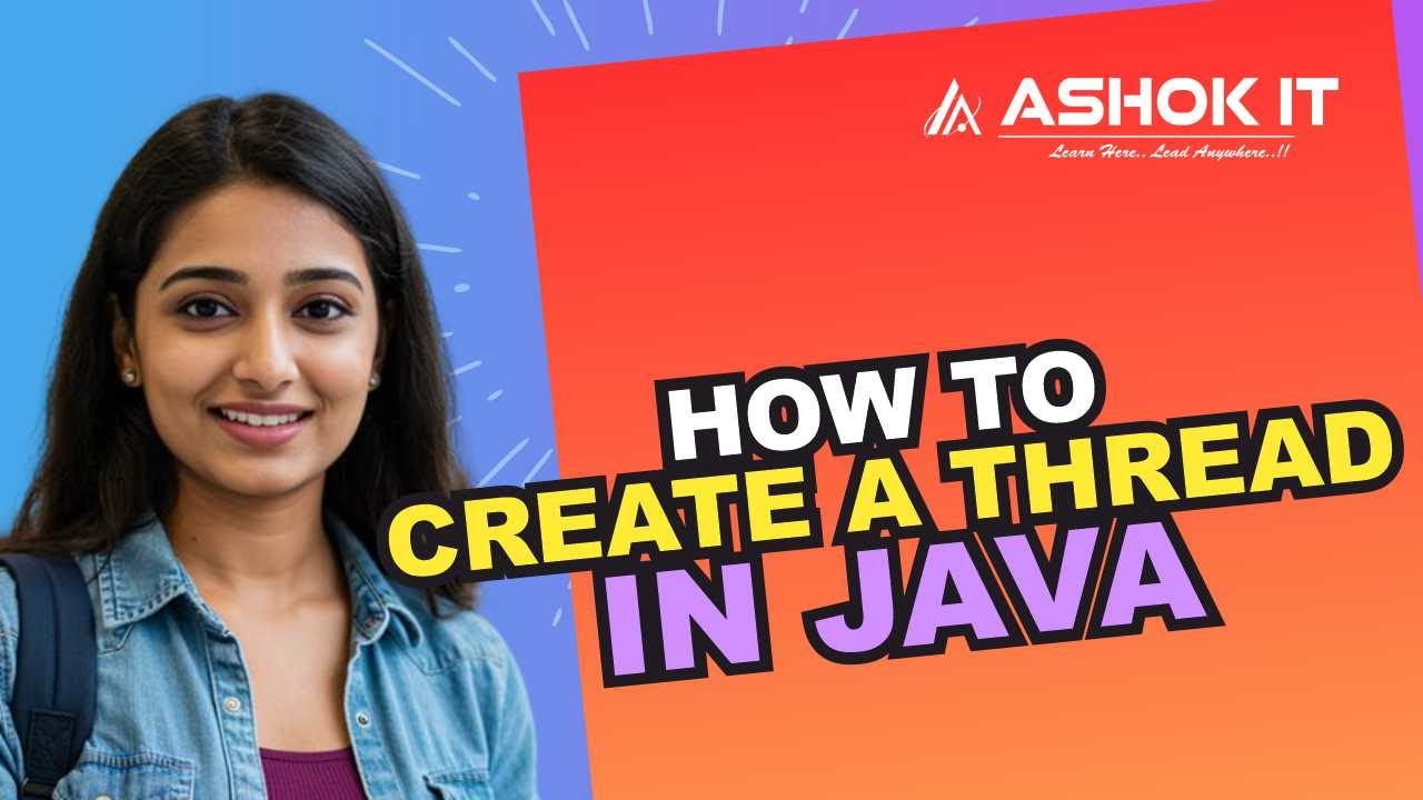 Создание потока в Java | Основные концепции многопоточности в Java | AshokIT