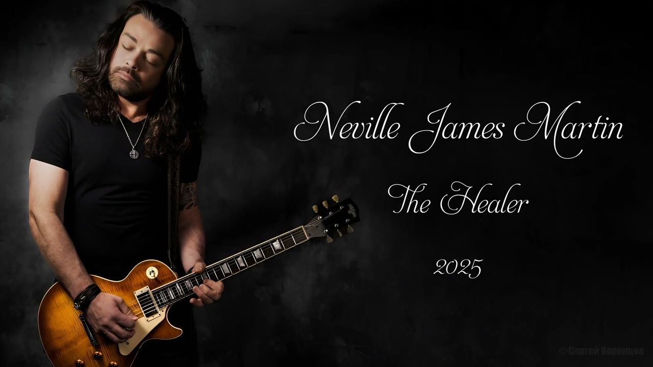 Neville James Martin - The Healer (2025)