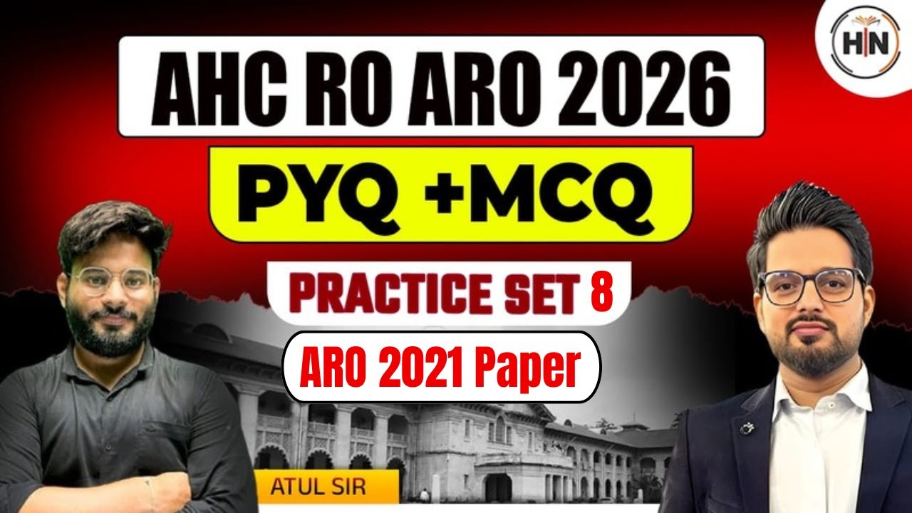 Allahabad High Court RO ARO PYQ Class Part - 8 | ARO 2021 Question Paper | AHC RO ARO || Atul Sir