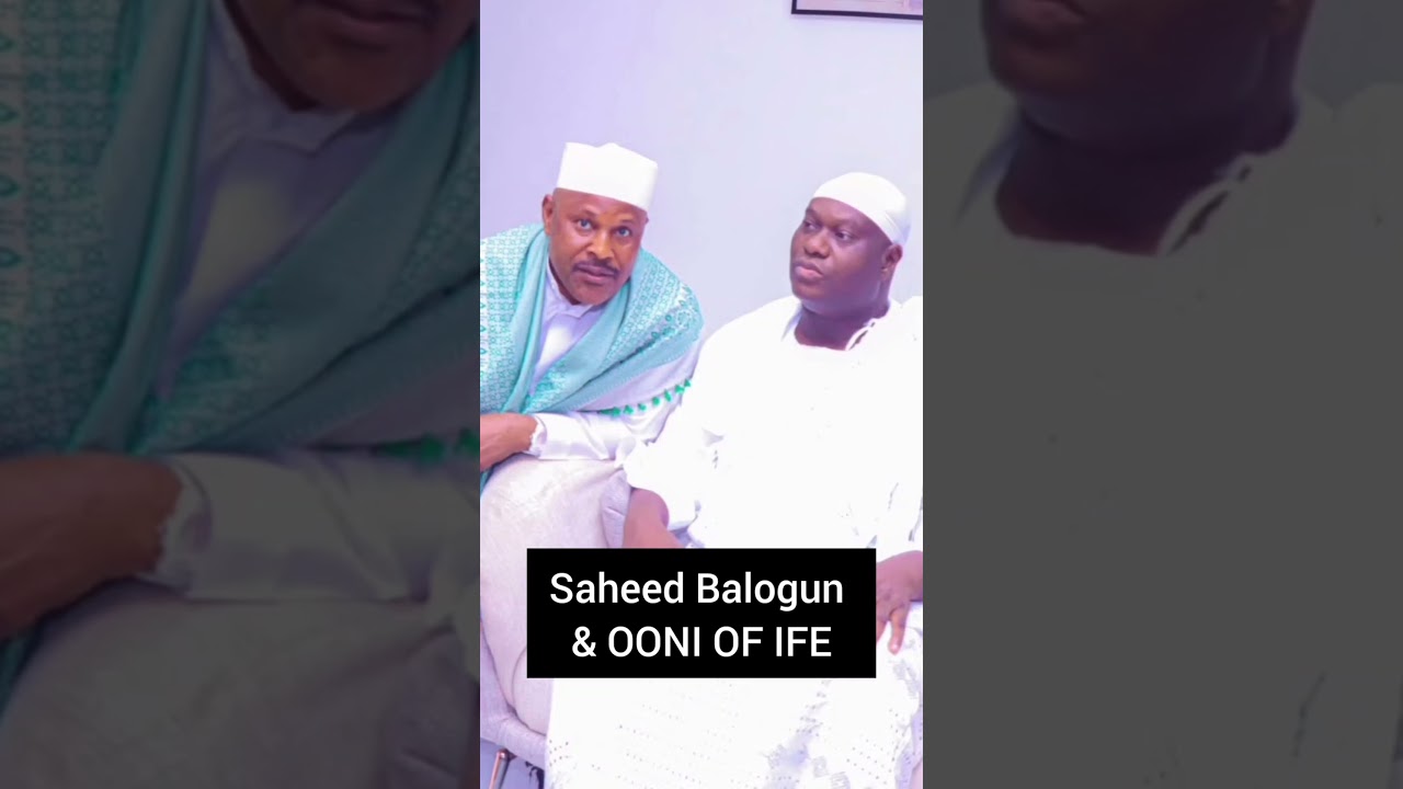 Сахид Балогун и OONI из IFE, OBA ADEYEYE