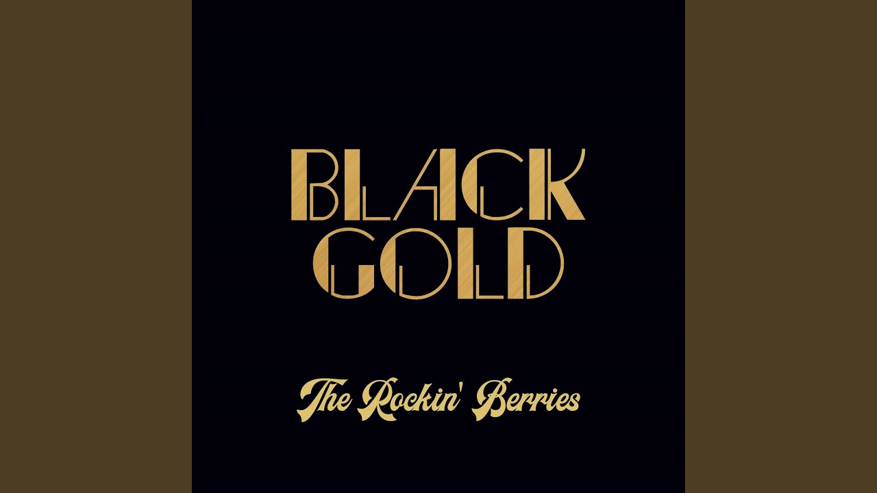 Black Gold