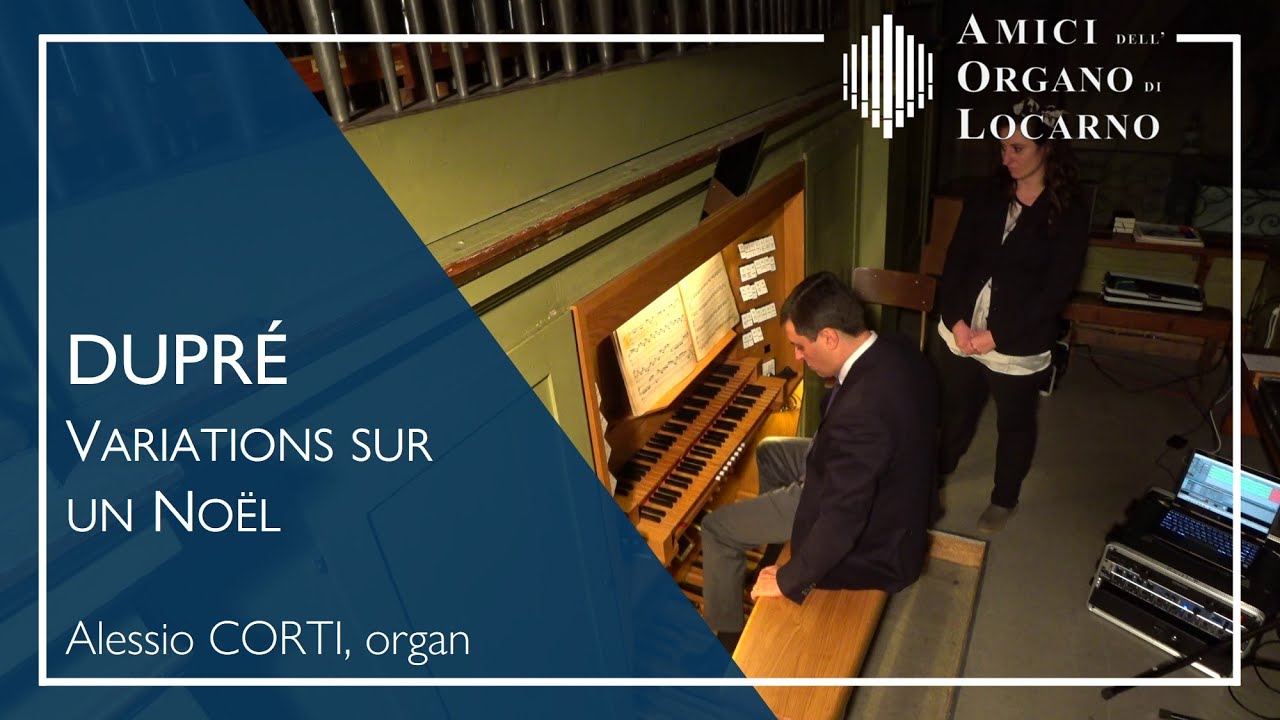 M. Dupré: Variations sur un Noël op. 20 - Alessio Corti | AOL live 2019