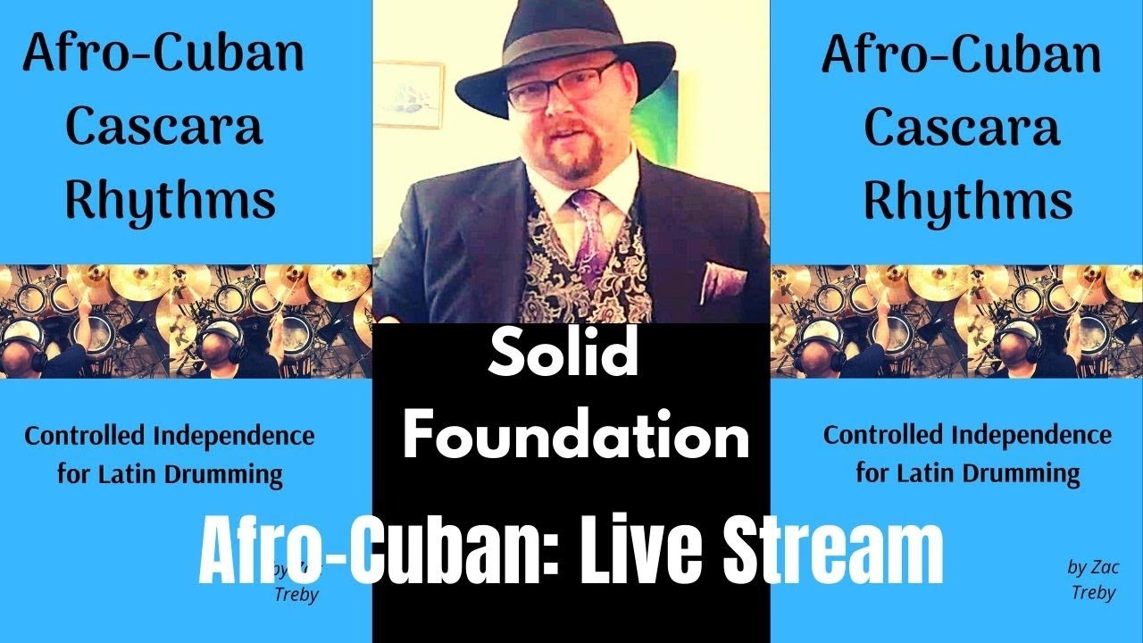 Afro-Cuban Live Stream: Solid Foundation