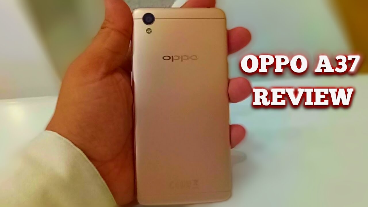 OPPO A37 On hand Review
