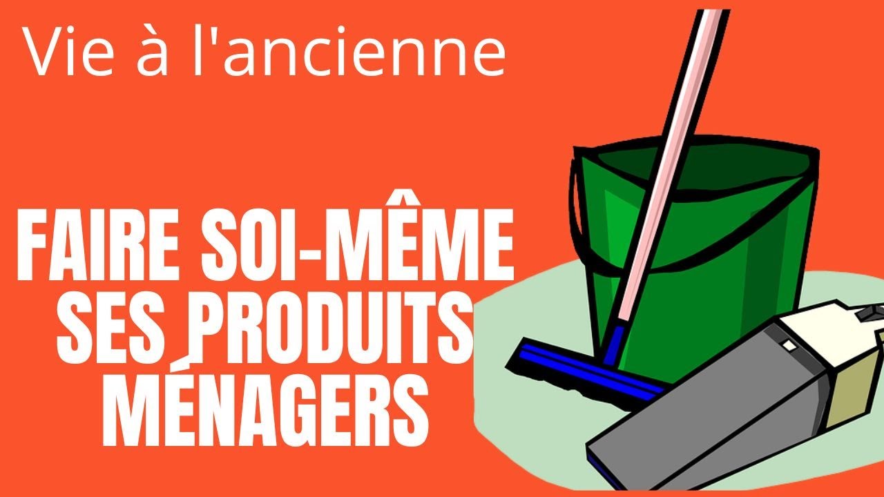 Faire ses produits ménagers maison, les ingrédients à stocker chez soi