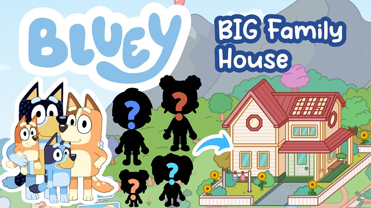 BLUEY BINGO BIG Family House Bandit Chilli Cute Aesthetic not FREE TOCA BOCA WORLD House Ideas