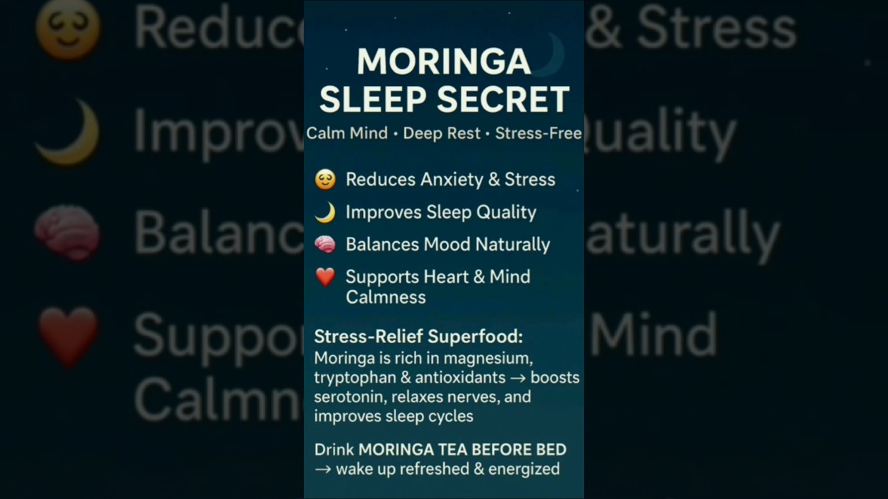 Moringa Sleep Secret 2025: Reduce Stress & Anxiety FAST | Wake Up Energized! 🌙 #shorts #sleepsecrets