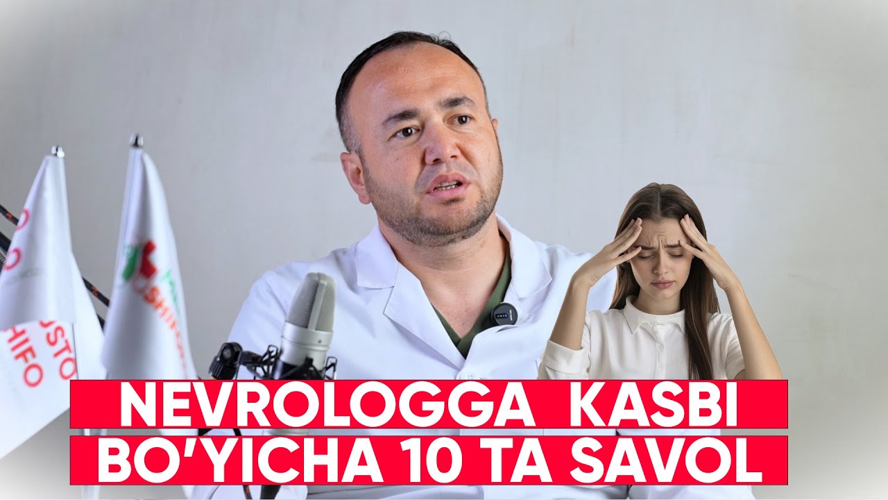 NEVROLOGGA 10 TA SAVOL