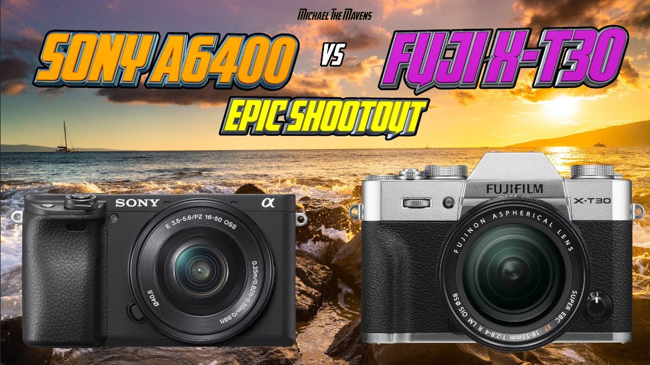 Сравнение эпичных снимков Fuji XT30 и Sony A6400 — какую камеру купить