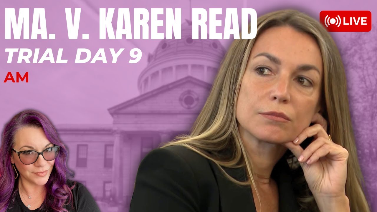 MA. v Karen Read Trial Day 9 Morning - Julie Albert Cross. Removal of Aiden Kearney Hearing