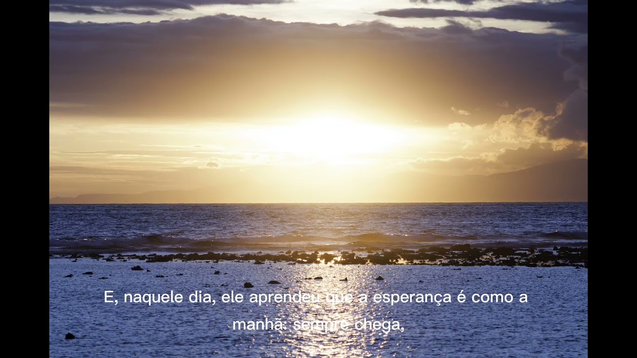 O choro pode durar á noite toda, mas a alegria vem sempre pela manhã 