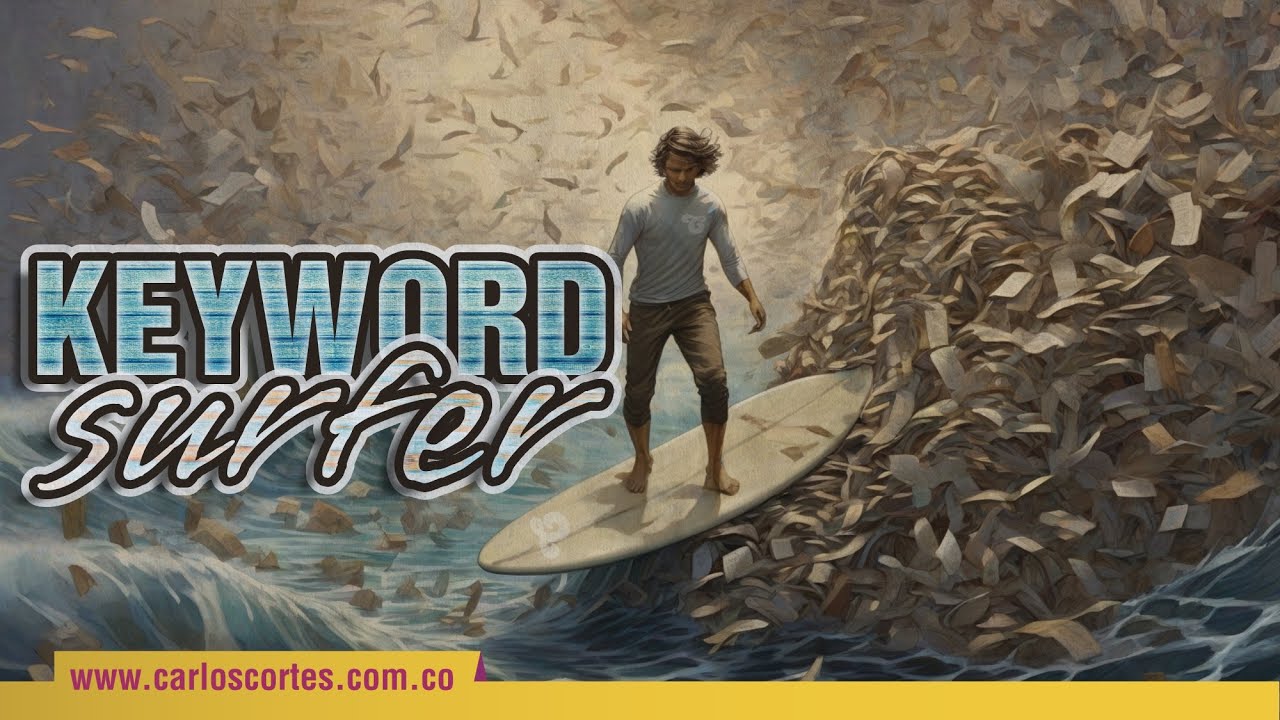 🚀 ¿Cómo usar KEYWORD SURFER para encontrar las mejores palabras claves para tu contenido?