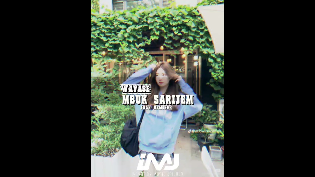 IMJ Juan Remixer Wayase Mbuk Sarijem ALDIMAS ss.mp3