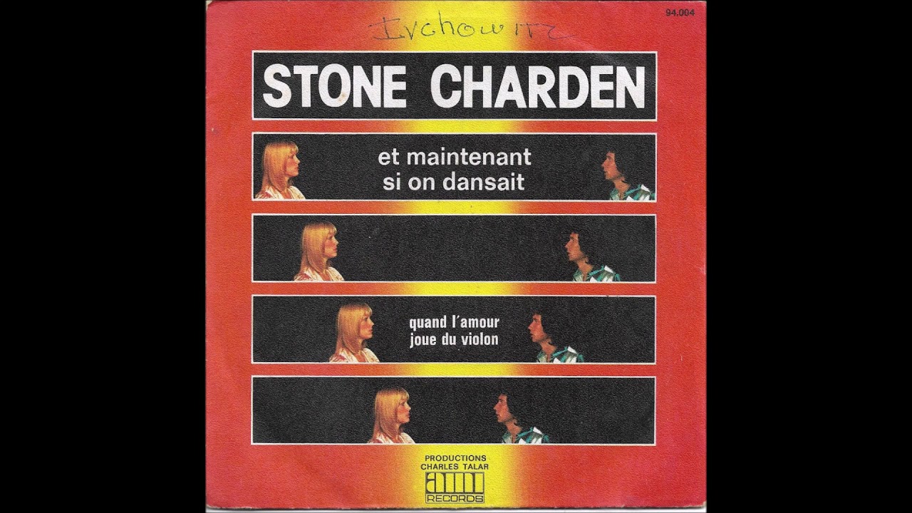 STONE et ERIC CHARDEN Quand l'amour joue du violon 1974