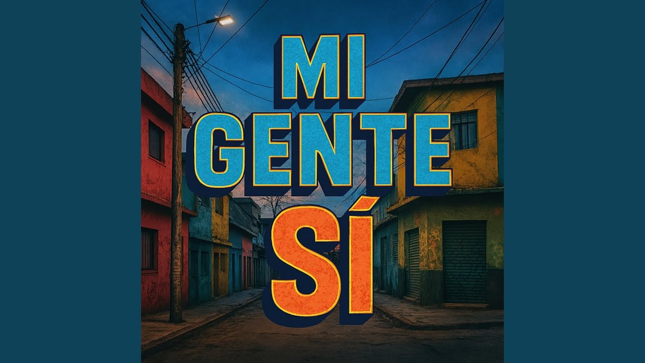Mi Gente Si
