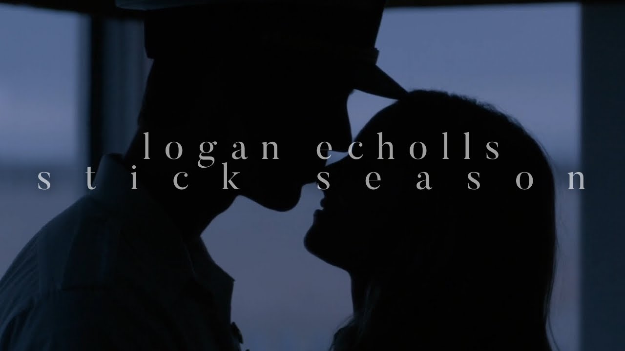 Logan Echolls || Stick Season (+Veronica) 