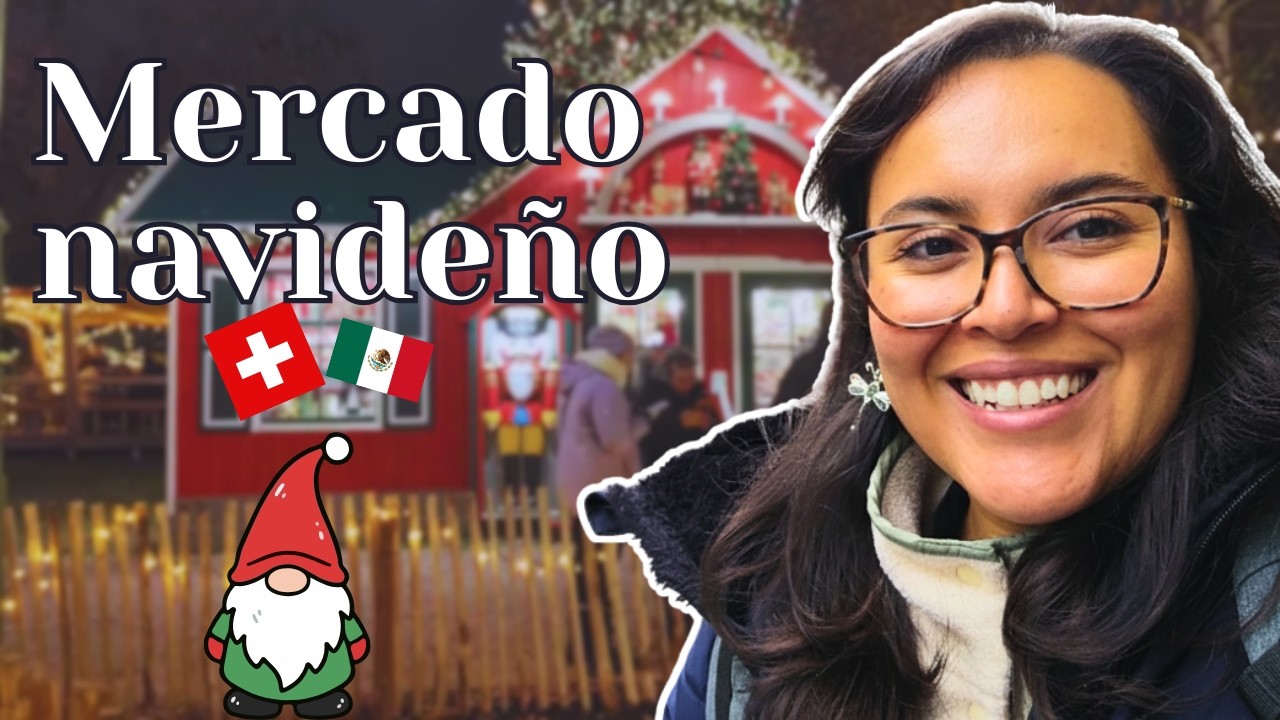 Así es de verdad un Mercado Navideño en Suiza 🎄❄️