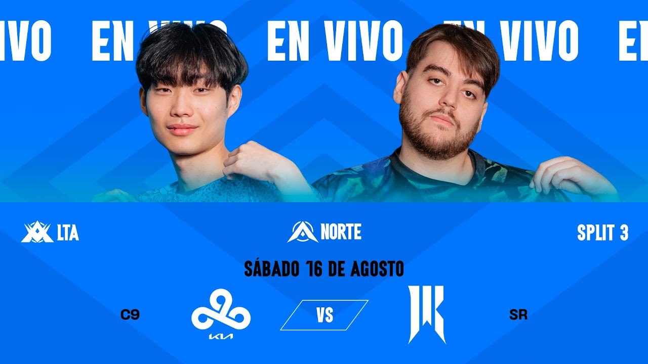 C9 vs SR | LTA NORTE | Semana 4 - Día 1 Split 3 | Fase de eliminación (Bo5)