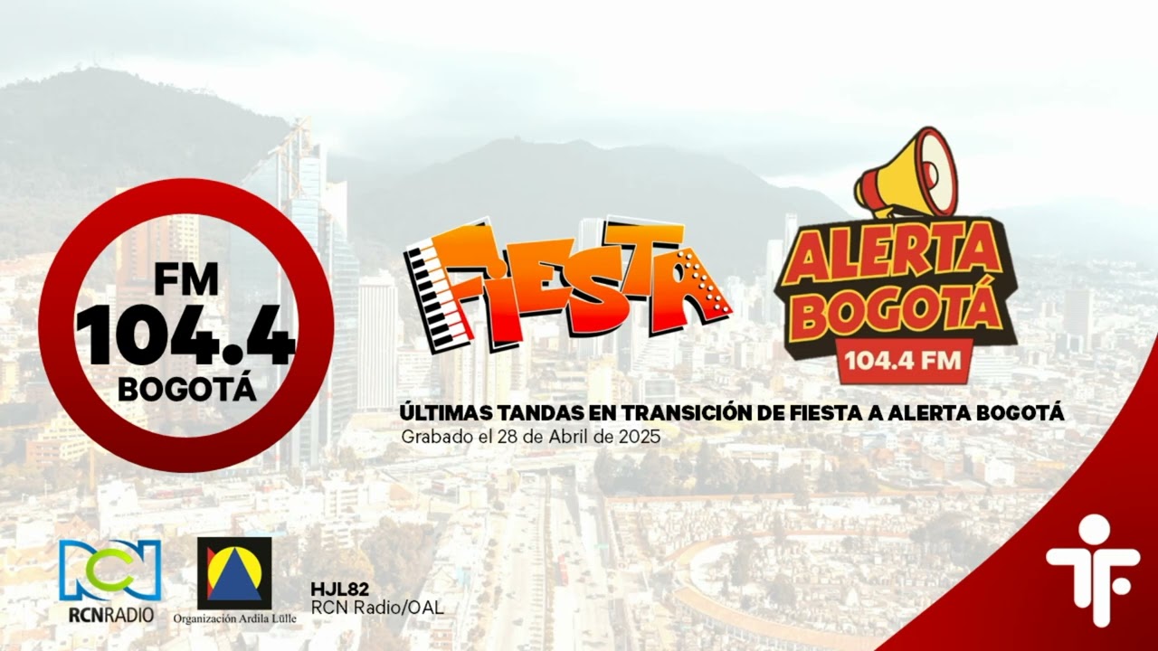 Tanda de Transición Fiesta a Alerta Bogotá 104.4 FM 28/04/2025 11:04AM