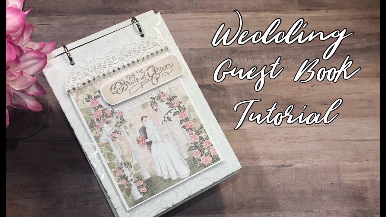 Учебное пособие по созданию гостевой книги на свадьбу