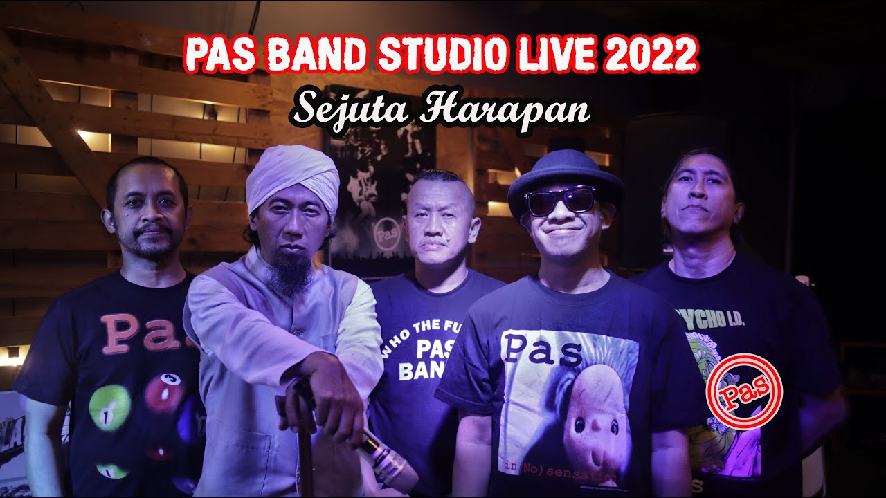 [ PAS Band ] Studio Live 2022  - Sejuta Harapan