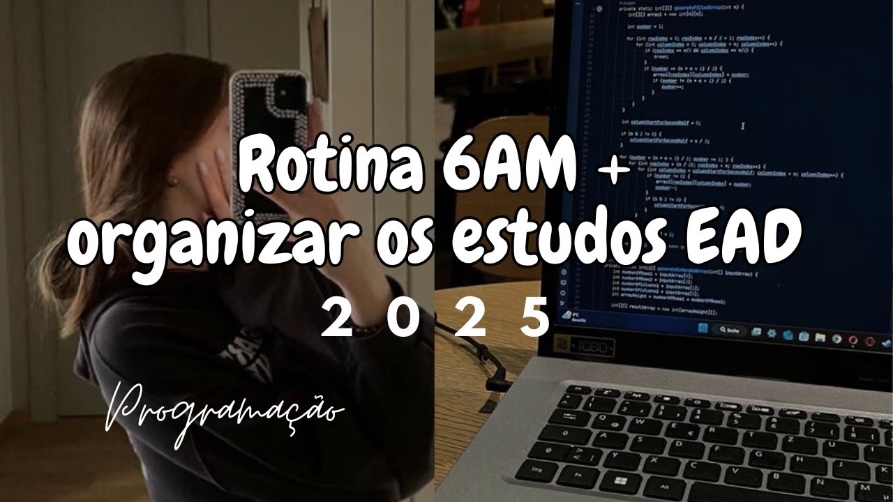 Como organizar os estudos EAD - programação + stydy vlog e rotina 6AM