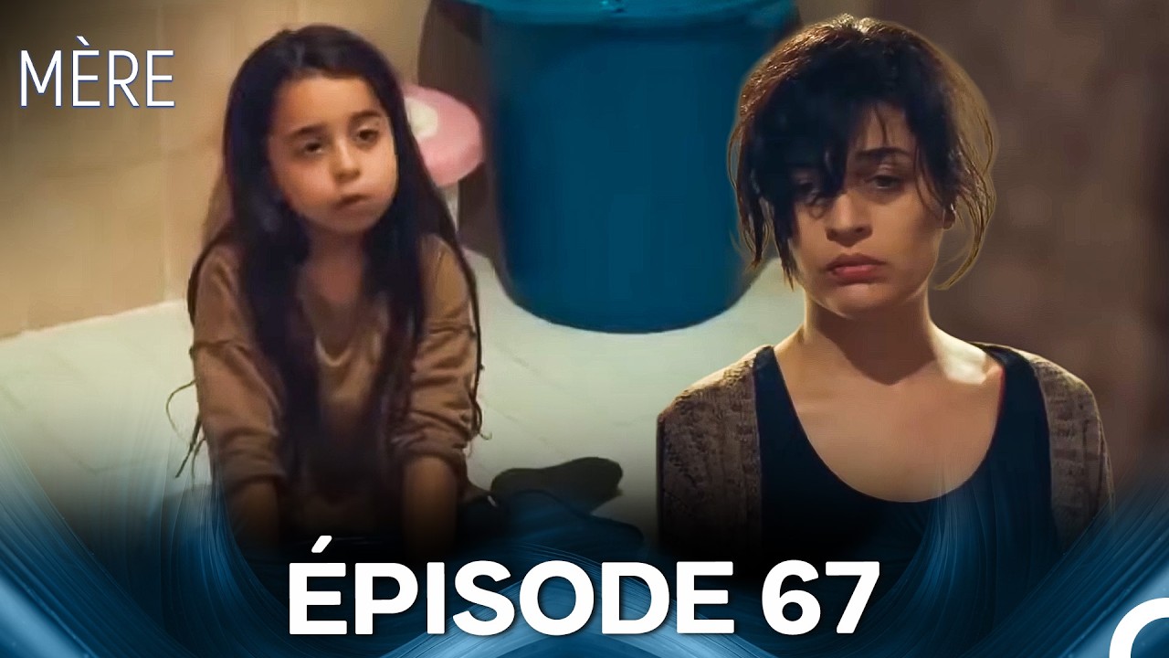 M&egrave;re &Eacute;pisode 67 (Doublage en Fran&ccedil;ais)