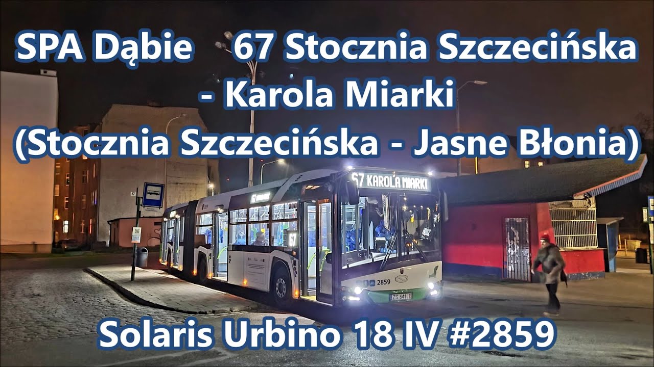 SPA Dąbie - Solaris Urbino 18 IV #2859, linia 67