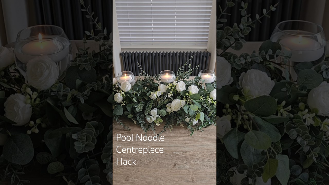 Pool Noodle Centrepiece Hack #centerpiece #poolnoodle  #weddingdecorideas #weddingcenterpiece